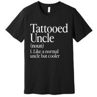 Tattooed Uncle Definition Tattoo Retro Aesthetic Family Premium T-Shirt