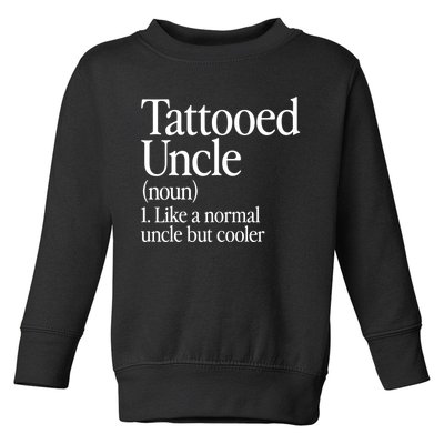 Tattooed Uncle Definition Tattoo Retro Aesthetic Family Toddler Sweatshirt