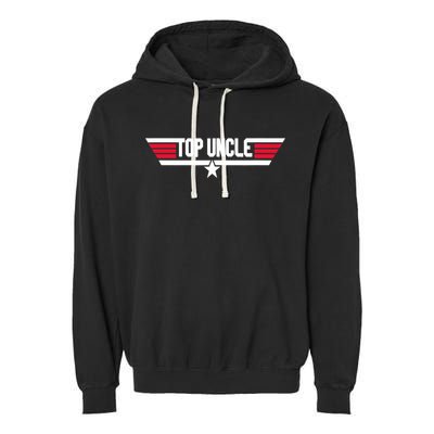 Top Uncle Funny Uncle 80s Father's Day Gift Garment-Dyed Fleece Hoodie