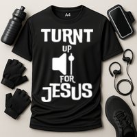 Turn Up For Jesus Performance Shirt