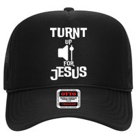 Turn Up For Jesus Trucker Hat