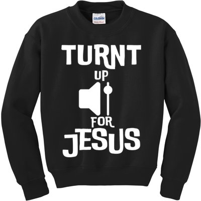 Turn Up For Jesus Kids Sweatshirt