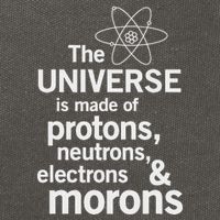 The Universe Is Made Of Protons Neutrons Electrons Moron Cotton Canvas Backpack