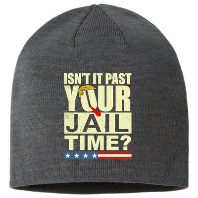 Trump Usa Isn’T It Past Your Jail Time Vintage Sustainable Beanie