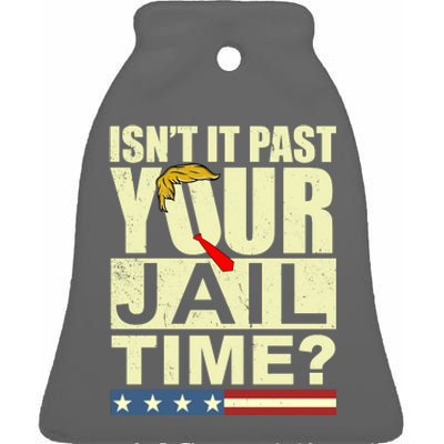 Trump Usa Isn’T It Past Your Jail Time Vintage Ceramic Bell Ornament