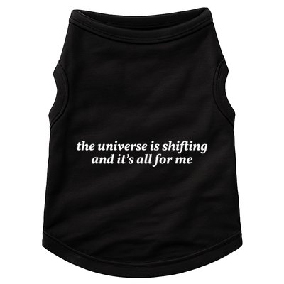 The Universe Is Shifting And Its All For Me | Funny Gift Queen Doggie Tank
