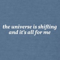 The Universe Is Shifting And Its All For Me | Funny Gift Queen Garment-Dyed Sweatshirt