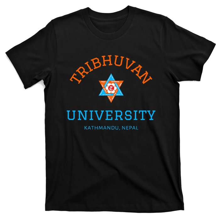 Tribhuvan University Kathmandu Nepal The Oldest University T-Shirt