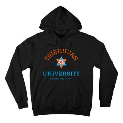 Tribhuvan University Kathmandu Nepal The Oldest University Tall Hoodie