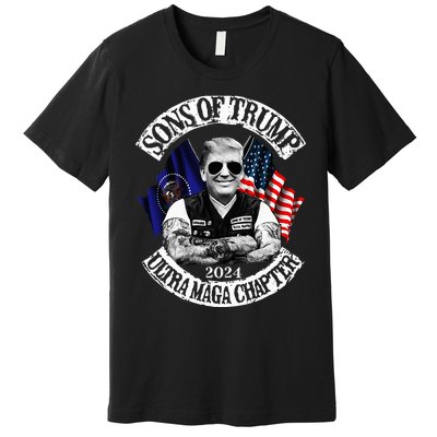 Trump Ultra Maga Sons Of Trump Ultra Maga Chapter 2024 Premium T-Shirt