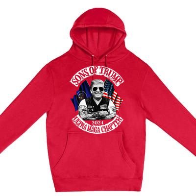 Trump Ultra Maga Sons Of Trump Ultra Maga Chapter 2024 Premium Pullover Hoodie