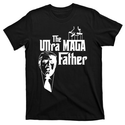 The Ultra MAGA Father Trump 2024 USA Parody T-Shirt