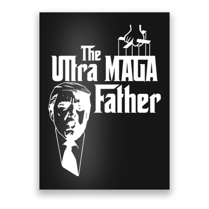 The Ultra MAGA Father Trump 2024 USA Parody Poster