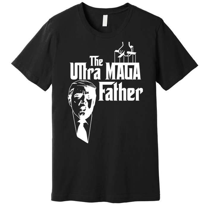 The Ultra MAGA Father Trump 2024 USA Parody Premium T-Shirt