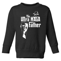 The Ultra MAGA Father Trump 2024 USA Parody Toddler Sweatshirt