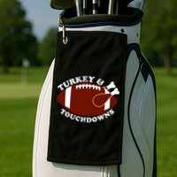 Turkey And Touchdowns Golf Towel