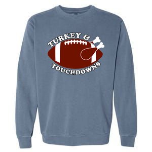 Turkey And Touchdowns Garment-Dyed Sweatshirt