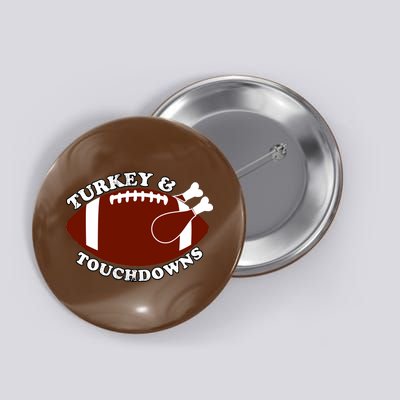 Turkey And Touchdowns Button