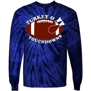 Turkey And Touchdowns Tie-Dye Long Sleeve Shirt