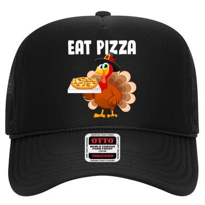 Turkey Eat Pizza Funny High Crown Mesh Back Trucker Hat