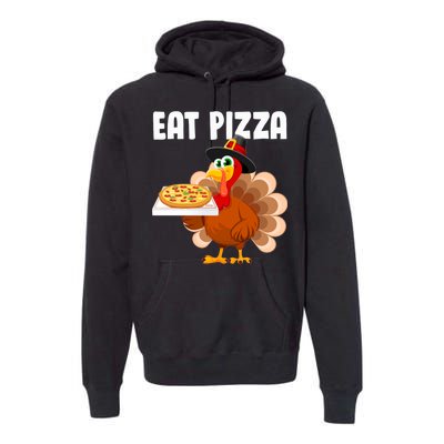 Turkey Eat Pizza Funny Premium Hoodie