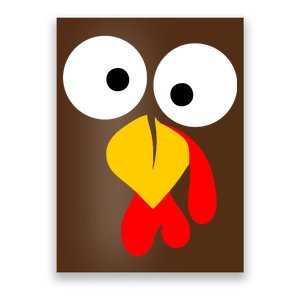 Turkey Face Funny Thanksgiving Day Poster