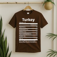 Turkey Nutritional Facts Funny Thanksgiving T-Shirt