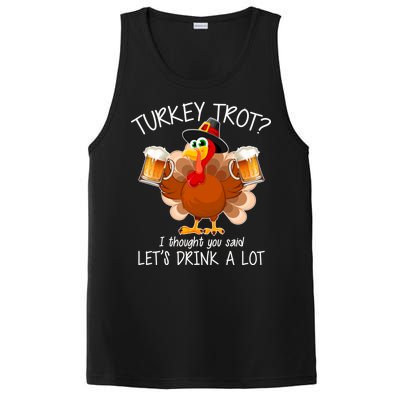 Turkey Trot? I Thought You Said Let's Drink A Lot PosiCharge Competitor Tank