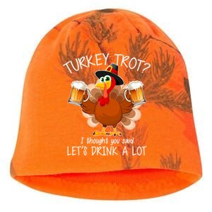 Turkey Trot? I Thought You Said Let's Drink A Lot Kati - Camo Knit Beanie