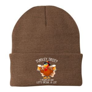 Turkey Trot? I Thought You Said Let's Drink A Lot Knit Cap Winter Beanie