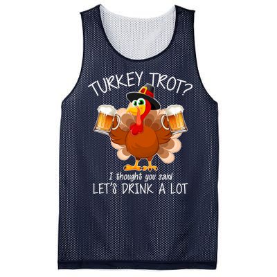 Turkey Trot? I Thought You Said Let's Drink A Lot Mesh Reversible Basketball Jersey Tank