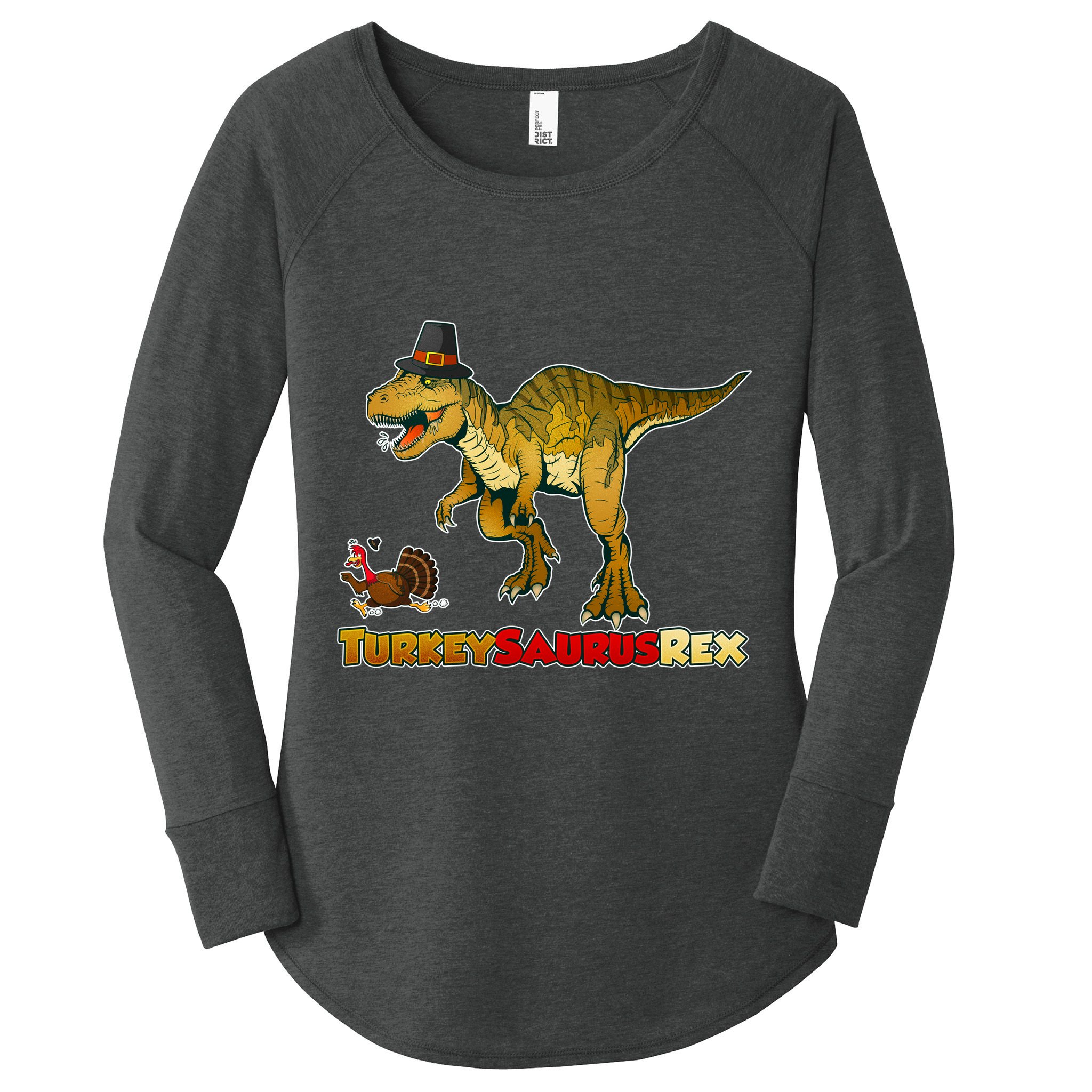 Turkeysaurus Rex T-Rex Thanksgiving Women's Perfect Tri Tunic Long Sleeve Shirt