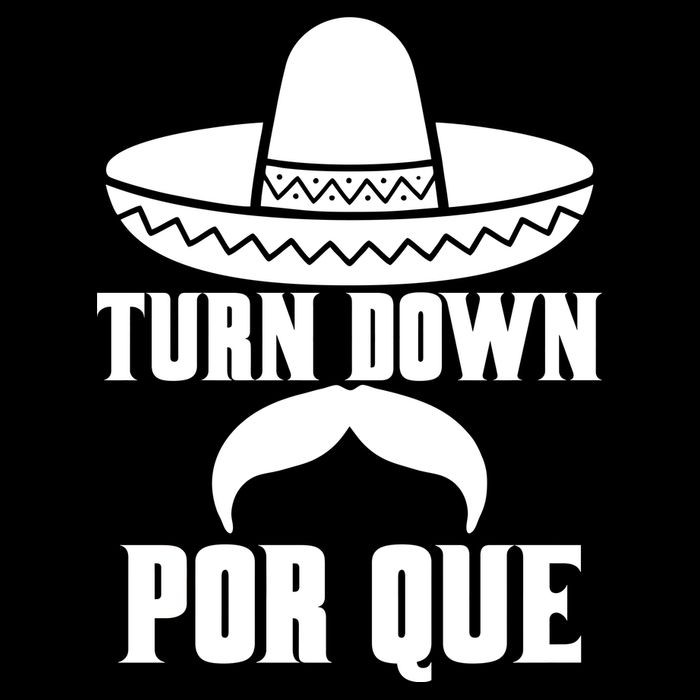Turn Down Por Que Funny Cinco De Mayo USA-Made Doggie Bandana
