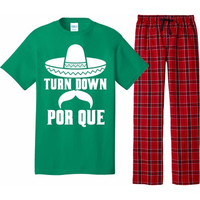 Turn Down Por Que Funny Cinco De Mayo Pajama Set