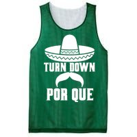 Turn Down Por Que Funny Cinco De Mayo Mesh Reversible Basketball Jersey Tank