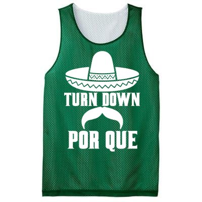 Turn Down Por Que Funny Cinco De Mayo Mesh Reversible Basketball Jersey Tank