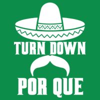 Turn Down Por Que Funny Cinco De Mayo Baby Bodysuit