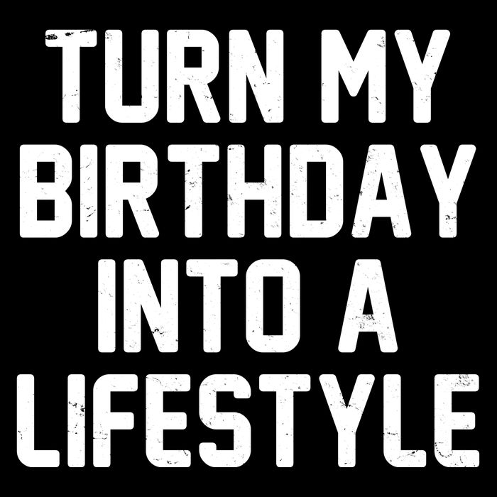 Turn My Birthday Into A Lifestyle Cooling Performance Crew T-Shirt