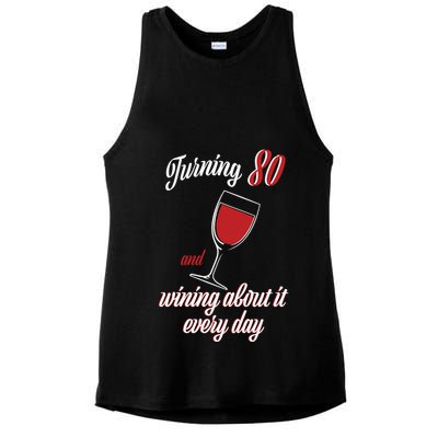 Turning 80 And Wining About It Everyday Ladies PosiCharge Tri-Blend Wicking Tank