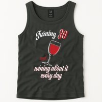 Turning 80 And Wining About It Everyday Tank Top