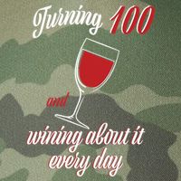 Turning 100 And Wining About It Everyday Legacy Tie Dye Trucker Hat