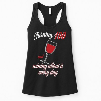 Turning 100 And Wining About It Everyday Womens Tank Top
