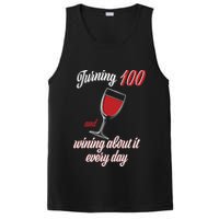 Turning 100 And Wining About It Everyday PosiCharge Competitor Tank