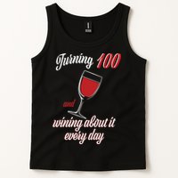 Turning 100 And Wining About It Everyday Tank Top