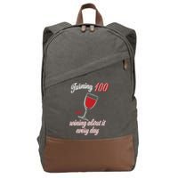 Turning 100 And Wining About It Everyday Cotton Canvas Backpack
