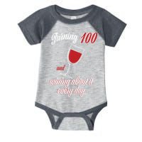 Turning 100 And Wining About It Everyday Infant Baby Jersey Bodysuit