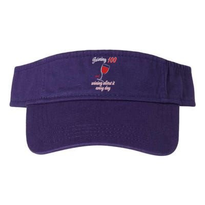 Turning 100 And Wining About It Everyday Visor