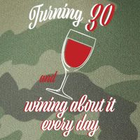 Turning 30 And Wining About It Everyday Legacy Tie Dye Trucker Hat