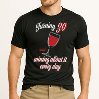 Turning 30 And Wining About It Everyday Performance Shirt