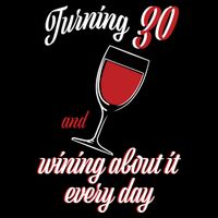 Turning 30 And Wining About It Everyday Backpack